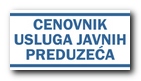 Cenovnik usluga javnih preduzeća
